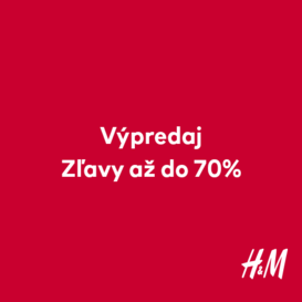 EŠTE VÄČŠÍ VÝPREDAJ V H&M