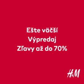 Ešte väčšie zľavy v H&M